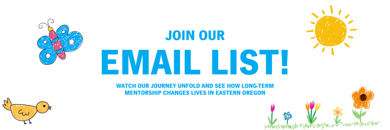 Email List Sign-up | Friends of the Children - Eastern Oregon