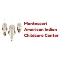 Montessori American Indian Childcare Center